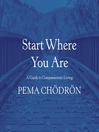 Cover image for Start Where You Are